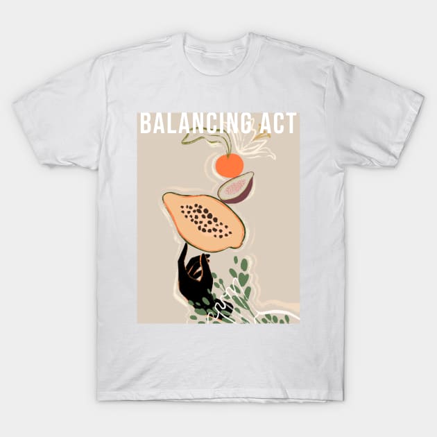 Balancing Act T-Shirt by Arty Guava